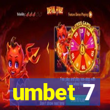 umbet 7